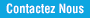 Contactez Nous